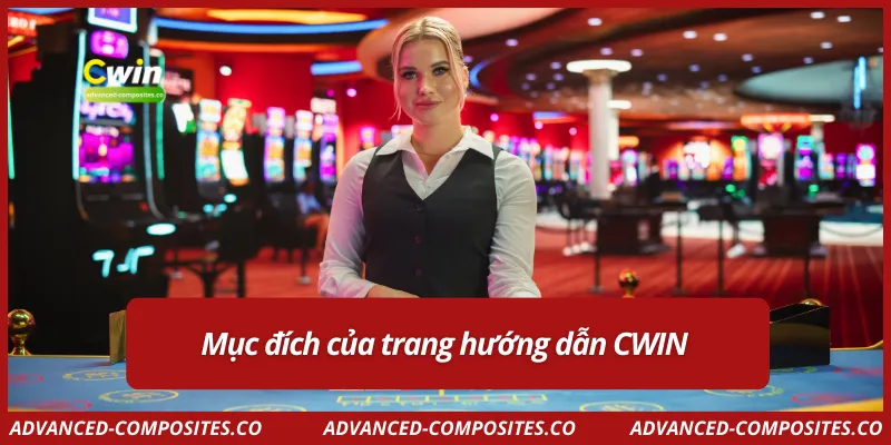 Mục đích của trang hướng dẫn CWIN 